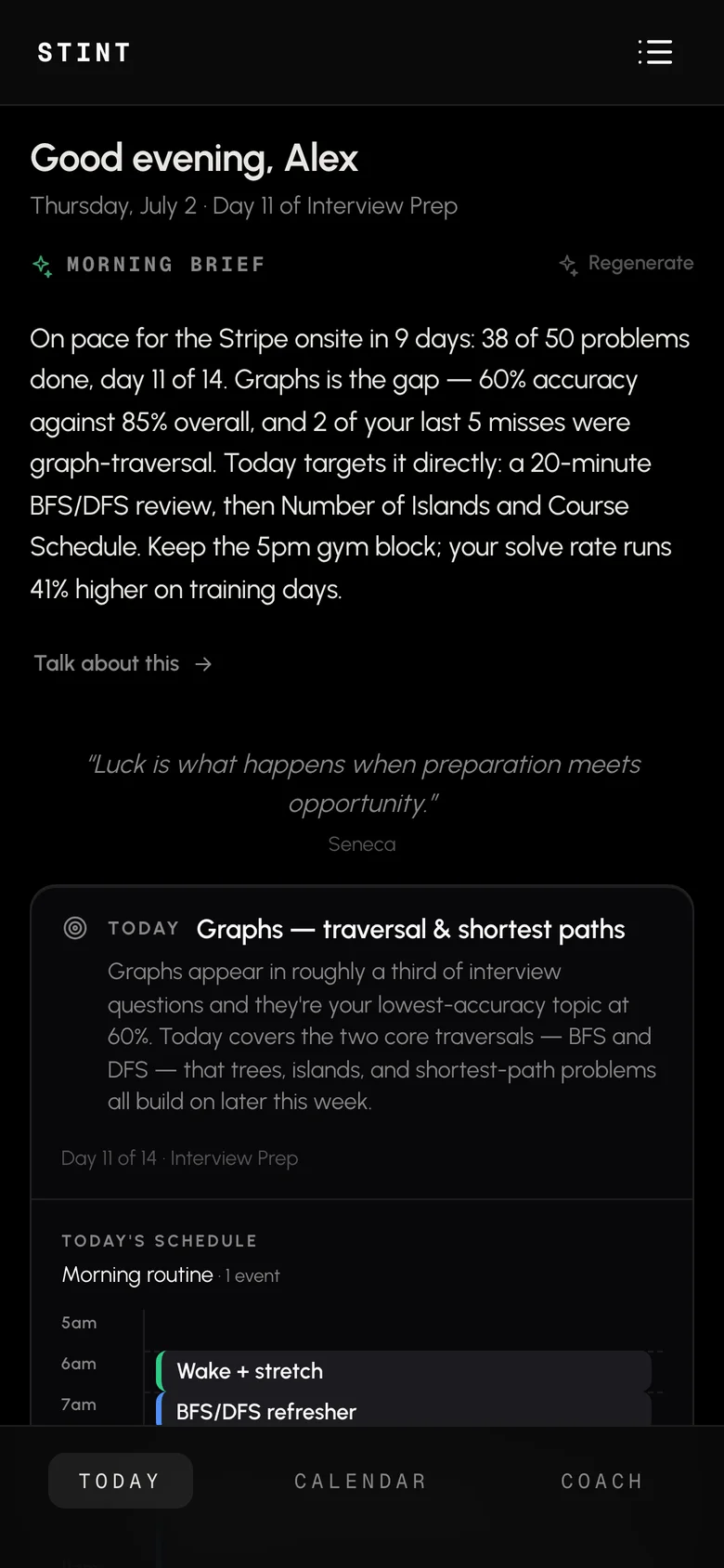 The same brief on mobile: today's target and schedule, in your pocket.